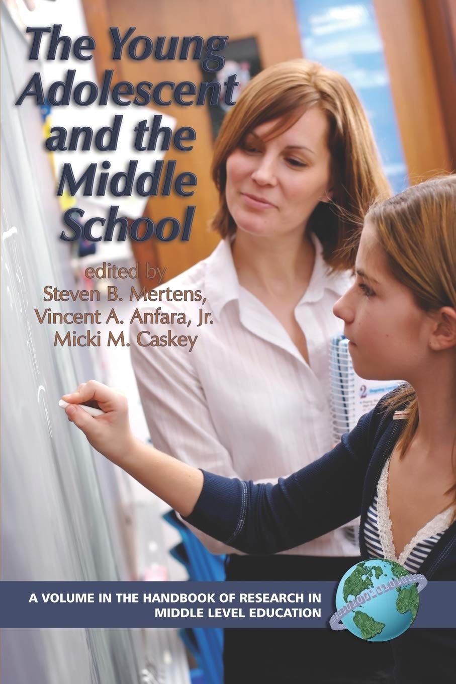 Book cover image for The Young Adolescent and the Middle School ISBN: 9781593116637